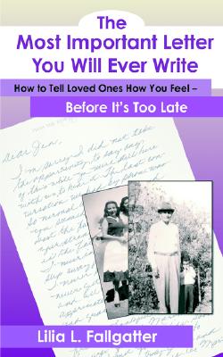 the most important letter you will ever write, how to tell loved